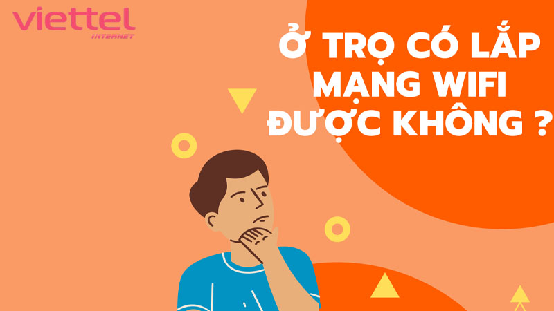 nha-thue-tro-o-da-nang-co-duoc-lap-internet-viettel-khong-1